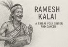 Ramesh Kalai Sabo? Ramesh Kalai ni Langmani Koktwma (Biography of Ramesh Kalai.